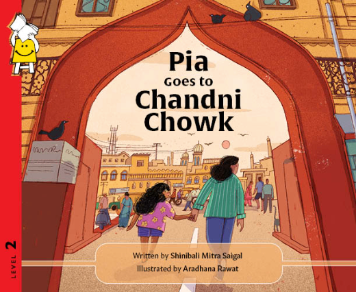 Pia Goes to Chandni Chowk