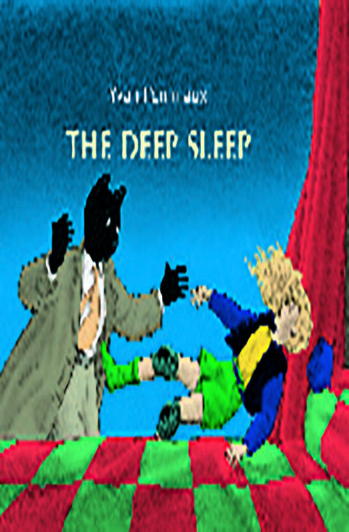 The Deep Sleep