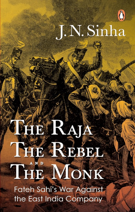 The Raja The Rebel and The Monk